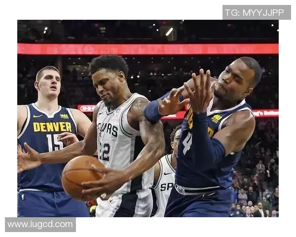 掘金与马刺激战四月二十六日NBA季后赛精彩对决即将上演