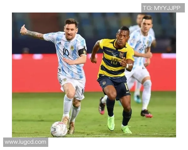 阿根廷与厄瓜多尔足球历史交锋回顾与精彩瞬间分析